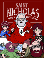 Saint Nicholas: God's Gift Giver 0819891037 Book Cover