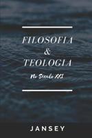 Filosofia E Teologia No S 1521793220 Book Cover