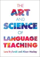 The Art and Science of Language Teaching 1108932010 Book Cover
