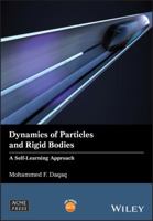 Dynamics of Particles and Rigid Bodies: A Self-Learning Approach 1119463149 Book Cover