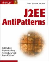 J2EE AntiPatterns 0471146153 Book Cover