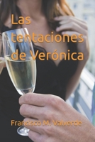 Las tentaciones de Verónica (Madrid & Londres) (Spanish Edition) 1676881913 Book Cover