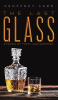 The Last Glass 1528933117 Book Cover