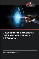L'Accordo di Barcellona del 1995 tra il Marocco e l'Europa 6206267407 Book Cover