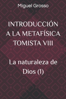 INTRODUCCIÓN A LA METAFÍSICA TOMISTA VIII B08GBBDTZY Book Cover