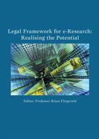 Legal Framework for e-Research: Realising the Potential 192089893X Book Cover