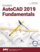 Autodesk AutoCAD 2019 Fundamentals 1630571822 Book Cover