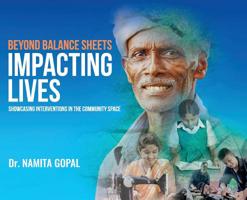 BEYOND BALANCE SHEETS Impacting lives: Showcasing interventions in the community space 1684662672 Book Cover