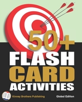 50 Plus Flash Card Activities B08CPG3BN1 Book Cover