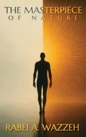 The Masterpiece of Nature B0FGDRHG76 Book Cover