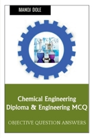 Chemical Engineering Diploma & Engineering MCQ B0BNBXK51R Book Cover