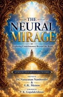 The Neural Mirage (Astrology Research & Analysis) B0H6SRTV1V Book Cover