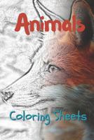 Animals Coloring Sheets: 30 animals drawings,coloring sheets adults relaxation, coloring book for kids, for girls, volume 8 1797491016 Book Cover