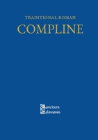 Traditional Roman Compline 108799599X Book Cover