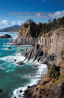 Remember Me: A Grandmother's Wish for Her Five Grandchildren 1834184207 Book Cover
