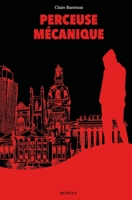 Perceuse Mécanique (French Edition) 1096025027 Book Cover