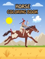 Horse Coloring Book: Fantastic Horse Coloring Book for Boys, Girls, Toddlers, Preschoolers, Kids. B08CWG6212 Book Cover