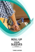 ROLL UP YOUR SLEEVES 9784896109 Book Cover