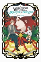 The Contract Between a Specter and a Servant, Vol. 5 (light novel) (The Contract Between a Specter and a Servant (light novel)) B0FMQZNB3V Book Cover