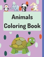 Animals Coloring Book: Fun Coloring Pages!!, Easy, LARGE, GIANT Simple Picture Coloring Books for Kids B096TJP57X Book Cover