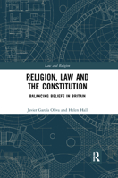 Religion, Law and the Constitution: Balancing Beliefs in Britain 036731312X Book Cover