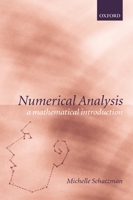 Numerical Analysis: A Mathematical Introduction 0198508522 Book Cover