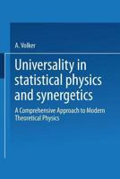 Universality in Statistical Physics and Synergetics 3528065133 Book Cover