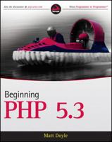 Beginning PHP 5.3 0470413964 Book Cover