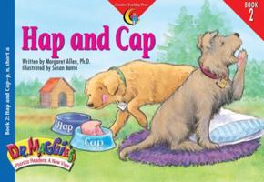 Hap and Cap (Dr. Maggie's Phonics Readers Series; a New View, 2) 1574715623 Book Cover
