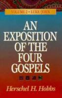 An Exposition of the Four Gospels 0801056969 Book Cover