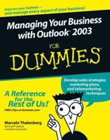 Managing Your Business with Outlook 2003 For Dummies (For Dummies (Computer/Tech)) 0764598155 Book Cover
