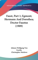 Harvard Classics 19: Goethe and Marlowe B000FVXRFO Book Cover