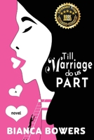 Till Marriage Do Us Part 0645701246 Book Cover