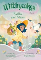 Witchycakes #3: Puddles and Potions 0593812328 Book Cover