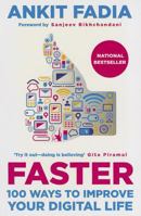 Faster: 100 Ways to Improve your Digital Life 0143419706 Book Cover