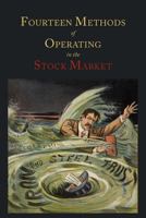 Fourteen Methods of Operating in the Stock Market 1614271992 Book Cover