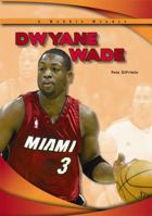 Dwyane Wade 1612280633 Book Cover