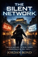 The Silent Network B0GTBXG5KG Book Cover