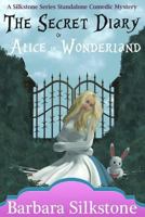 The Secret Diary of Alice in Wonderland 1543234739 Book Cover