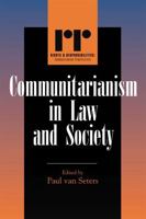 Communitarianism in Law and Society (Rights and Responsibilities) 0742522709 Book Cover
