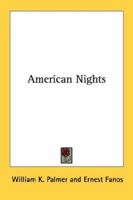 American Nights 0548398062 Book Cover