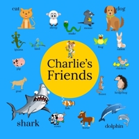 Charlie’s Friends B085KLX1R3 Book Cover