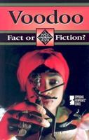 Fact or Fiction? - Voodoo (hardcover edition) (Fact or Fiction?) 0737713143 Book Cover