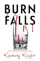 Burn Falls 1721171819 Book Cover