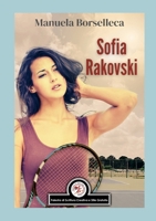 Sofia Rakovski (Italian Edition) 1326910736 Book Cover