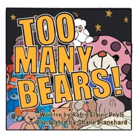 Too Many Bears! 0228811236 Book Cover