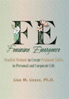 FE Feminine Emergence 1627473270 Book Cover
