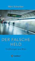 Der Falsche Held 3734522897 Book Cover