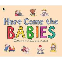 Here Come the Babies 1564022099 Book Cover