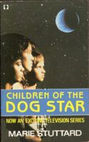 Children of the Dog Star 0340384905 Book Cover